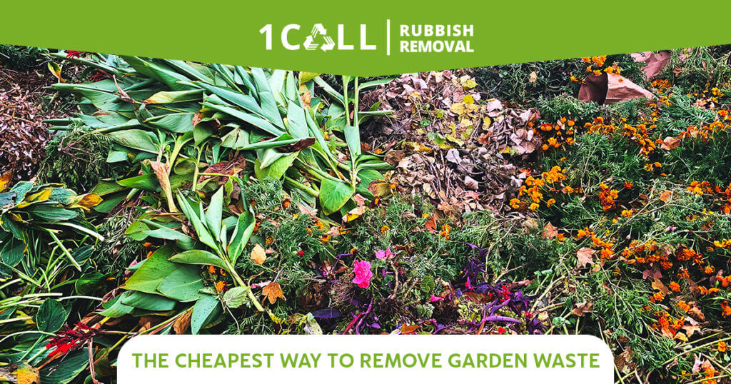 The Cheapest Way to Remove Garden Waste