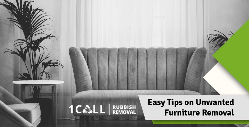 Tips on Unwanted Furniture Removal